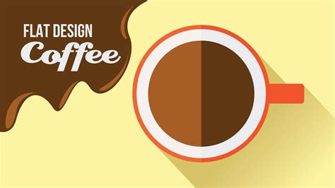 Adobe Illustrator Tutorial How To Create A Flat Design COFFEE YouTube