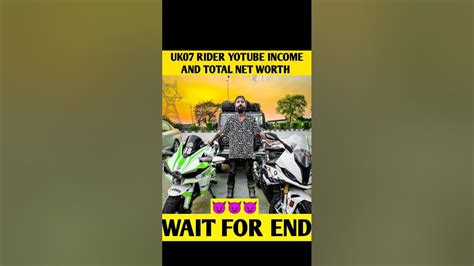 Uk07 Rider Youtube Income 😱😱and Net Worth 😰😰 Wait For End Short