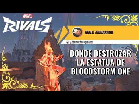 Destrua A Estatua Do Bloodstorm One - donde destrozar la estatua de bloodstorm one - idolo arruinado - marvel ...