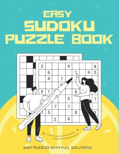 Easy Sudoku Puzzle Book Easy Sudoku Puzzle And Gamebook For Adult And