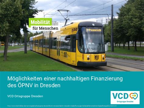 Möglichkeiten einer nachhaltigen Finanzierung des ÖPNV in Dresden VCD