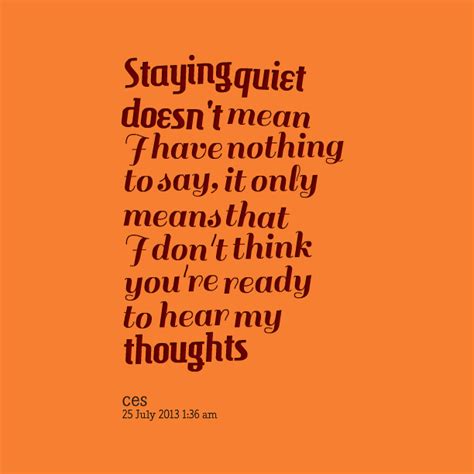 Thinking And Being Quiet Quotes Quotesgram