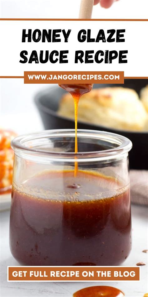 Honey Glaze Sauce Recipe In A Glass Jar