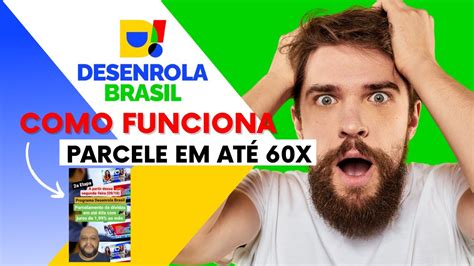 Desenrola Brasil Como Funciona YouTube