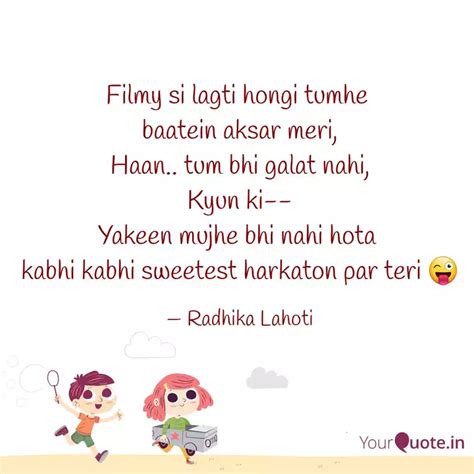 Filmy Si Lagti Hongi Tumh Quotes Writings By Radhika Jaju