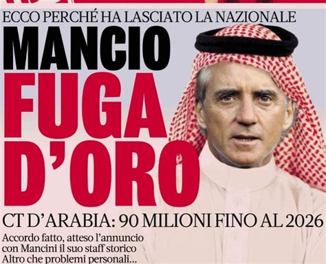 Mancio fuga d oro La Gazzetta dello Sport racconta come sarà la