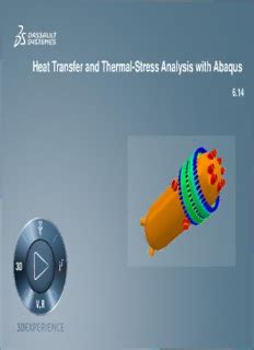 Heat Transfer And Thermal Stress Analysis With Abaqus Dassault PDF