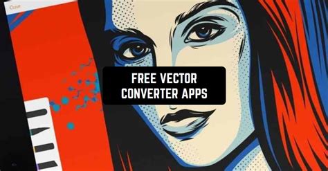 Free Vector Converter Apps For Android Ios Freeappsforme Free