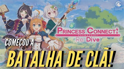 Comecou Batalha De Cl Princess Connect Re Dive Youtube