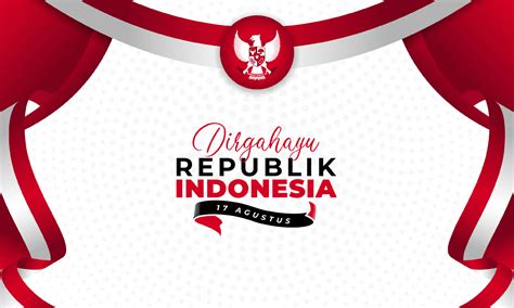 Indonesia Independence Day Background Banner Design Dirgahayu