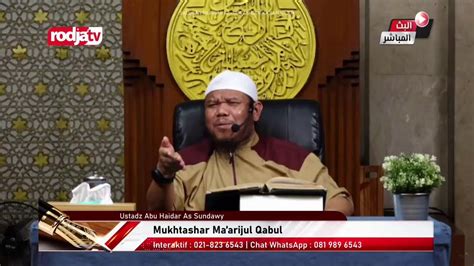 Live Ustadz Abu Haidar As Sundawy Mukhtasar Ma Arijul Qabul Youtube