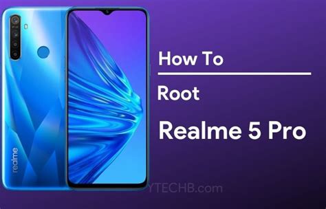 How To Root Realme 5 Pro Install TWRP Recovery RMX1971