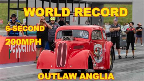 Down Under Outlaw Ford Anglia Sets World Record For ET And MPH YouTube