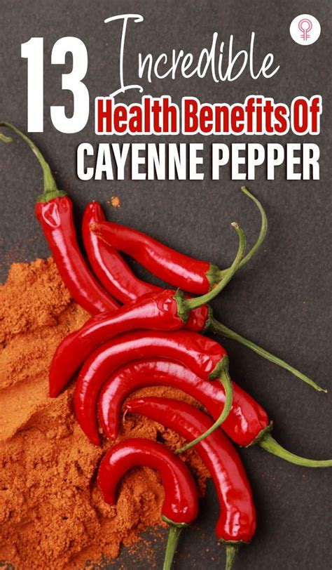 Amazing Health Benefits Of Cayenne Pepper Cayenne Pepper Benefits