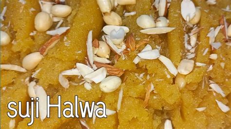 Suji Halwa Recipe Suji Ka Danedar Halwa Halwa Banane Ka Tarika