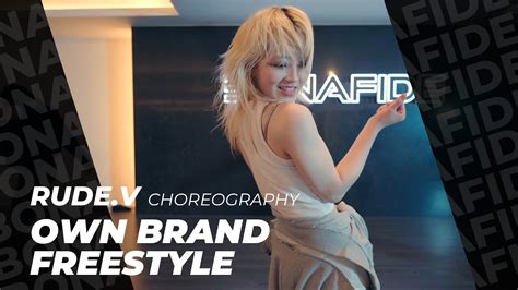 Dreya Mac Own Brand Freestyle Rude V Choreography YouTube