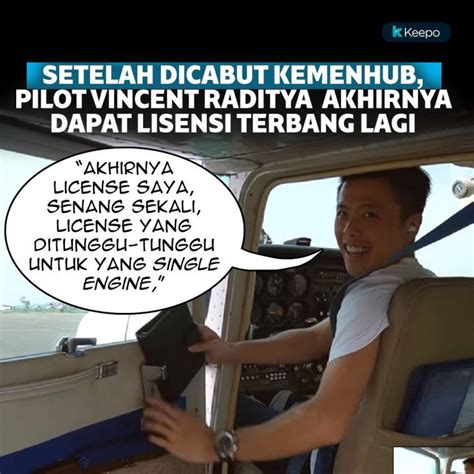 Pilot Vincent Raditya Akhirnya Dapat Lisensi Terbang Lagi