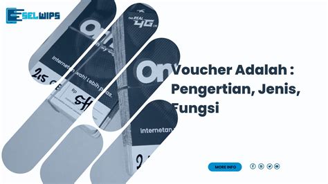 Voucher Adalah Pengertian Jenis Fungsi Selwips