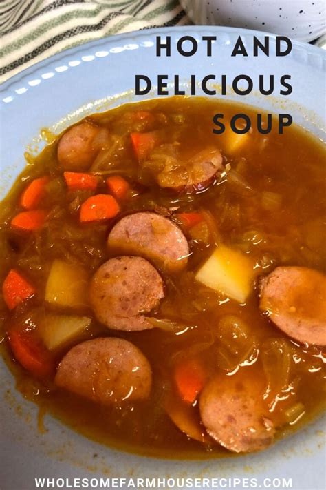 Kielbasa And Sauerkraut Soup Wholesome Farmhouse Recipes