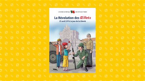 La révolution des Œillets il graphic novel di Sandra Canivet Da Costa