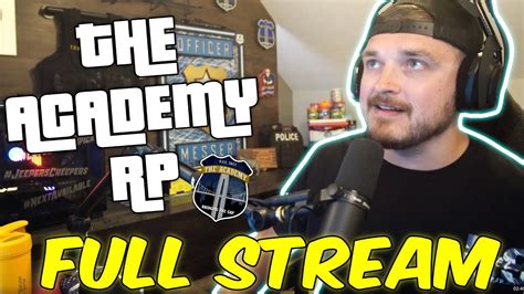 Officer Messer The Academy Rp Full Stream 5312024 Youtube