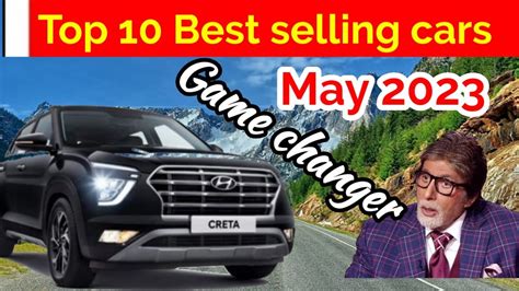 Top 10 Best Selling Cars May 2023 मई 2023 मे सबसे ज्यादा बिकने वाली 10 कारें Torquentour