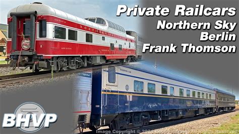 Private Railcars Northern Sky Berlin Frank Thomson On Amtrak S