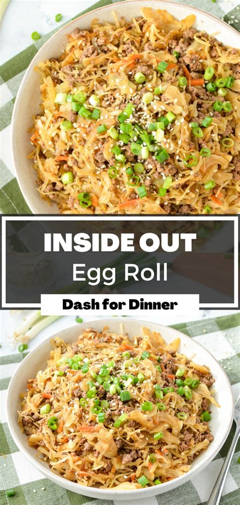 Inside Out Egg Roll In A Bowl Dash For Dinner