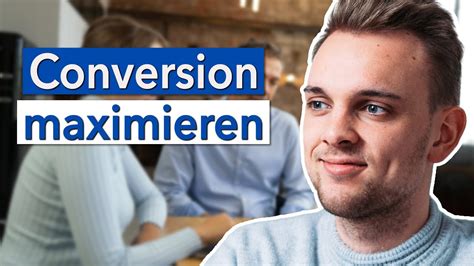 Conversion Rate Optimierung So Musst Du Vorgehen Youtube