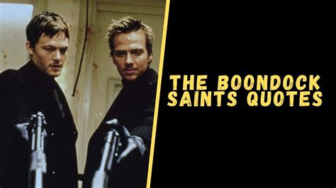 Top 12 Badass Quotes From The Boondock Saints Movie