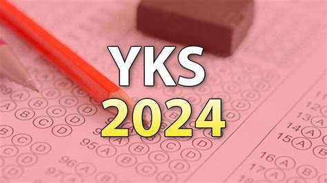 ÜNİVERSİTE SINAVI NE ZAMAN YAPILACAK 2024 YKS AYT TYT YDT sınav ve