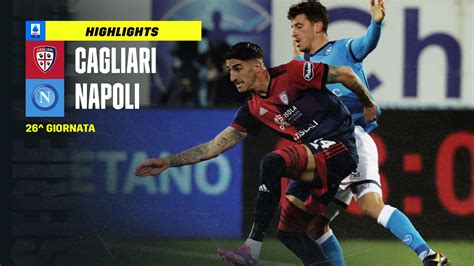 Cagliari Napoli 1 1 Video Highlights Gol E Sintesi Partita Dazn News It