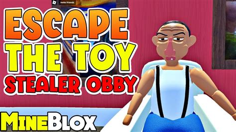 Roblox Escape The Toy Stealer Obby Survive The Ultimate Toy Thief