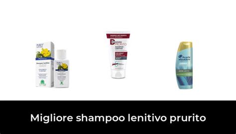 Migliore Shampoo Lenitivo Prurito Nel Secondo Gli Esperti