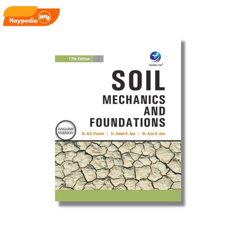 Jual Buku Teknik Mesin Soil Mechanics And Foundations 17th Edition