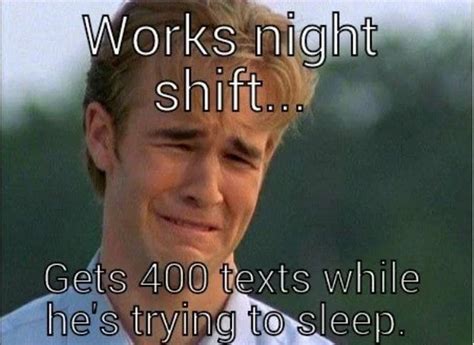 Night Shift Memes | Fun