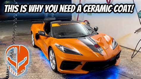 This Is Why You Need A Ceramic Coating On Your Car Corvette C