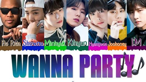 🎶 Monsta X 몬스타엑스 Ft Flo Rida Wanna Party Ia [color Coded Lyrics Han Rom Esp] 🎶 Youtube