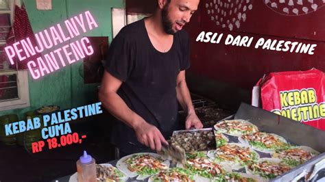 KEBAB PALESTINE UNCLE HASAN DI BOGOR PENJUALNYA LANGSUNG ORANG DARI