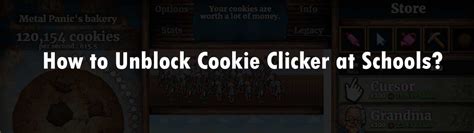 How to unblock Cookie Clicker on different devices and school computers ...