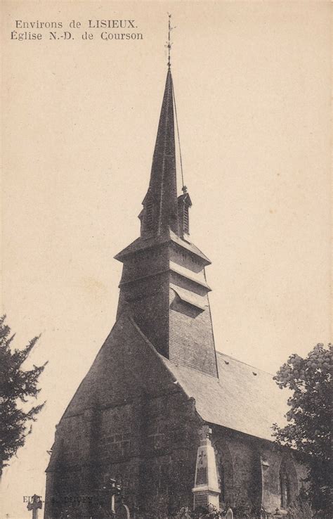 Notre Dame De Courson Eglise Carte Postale Ancienne Et Vue D Hier