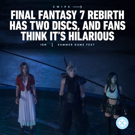 Ign On Twitter It Wasnt The Final Fantasy Vii Rebirth Gameplay And Launch Window That Got