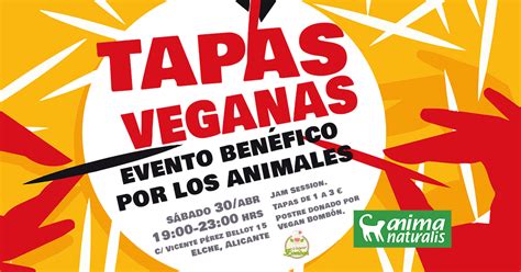 Ven Al Tapeo Ben Fico De Animanaturalis En Elche