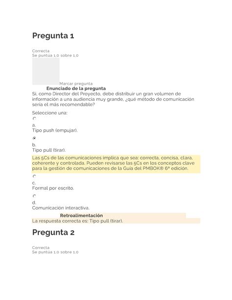 Evaluacion 4 Gestion DE Proyectos Pregunta 1 Correcta Se Punt A 1