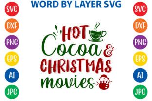 Hot Cocoa And Christmas Movies Svg Desig Graphic By SvgHouse Creative