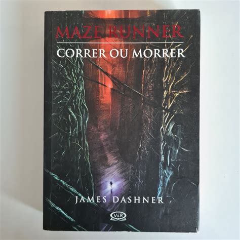 Livro Maze Runner Correr Ou Morrer Shopee Brasil