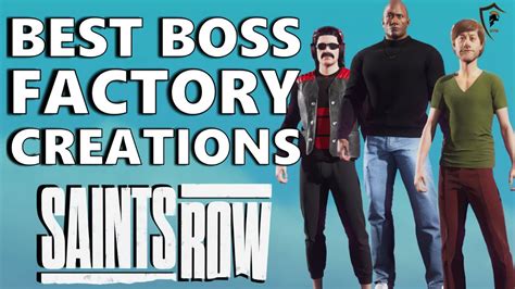 Saints Row Boss Factory Best Character Creations So Far Youtube