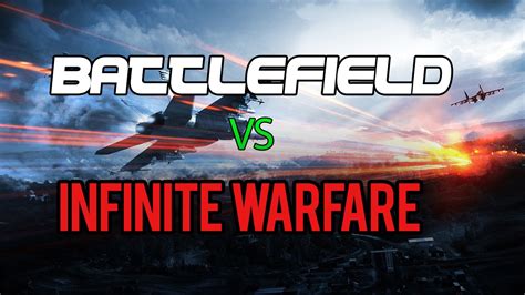 Battlefield 1 Vs Infinite Warfare Youtube