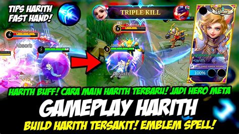 Gameplay Harith Buff Cara Main Harith Fast Hand Build Harith Tersakit