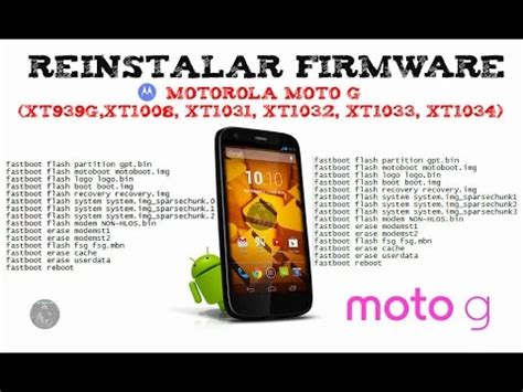 Motorola Moto G Instalar Firmware Stock Xt1032 Xt1033 Xt1034